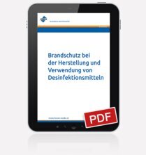 Brandschutz bei der Herstellung und Verwendung von Desinfektionsmitteln