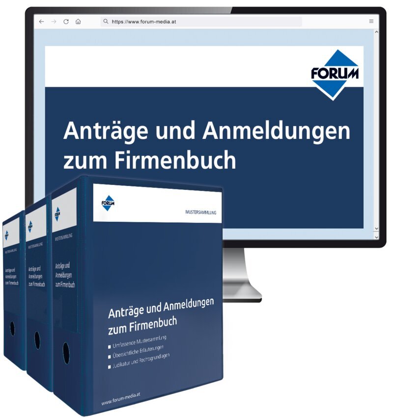 Anträge und Anmeldungen zum Firmenbuch - Handbuch + OnlineBuch