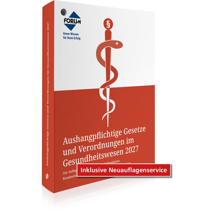 Aushangpflichtige Gesetze und Verordnungen im Gesundheitswesen 2027 - Buch