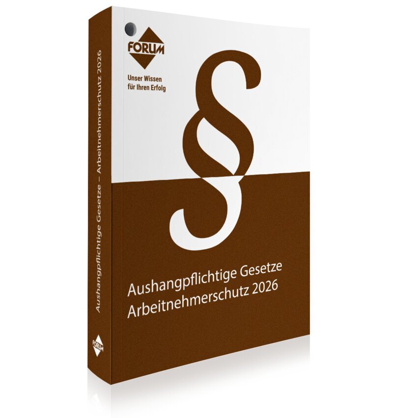 Aushangpflichtige Gesetze - Arbeitnehmerschutz 2026 - Buch