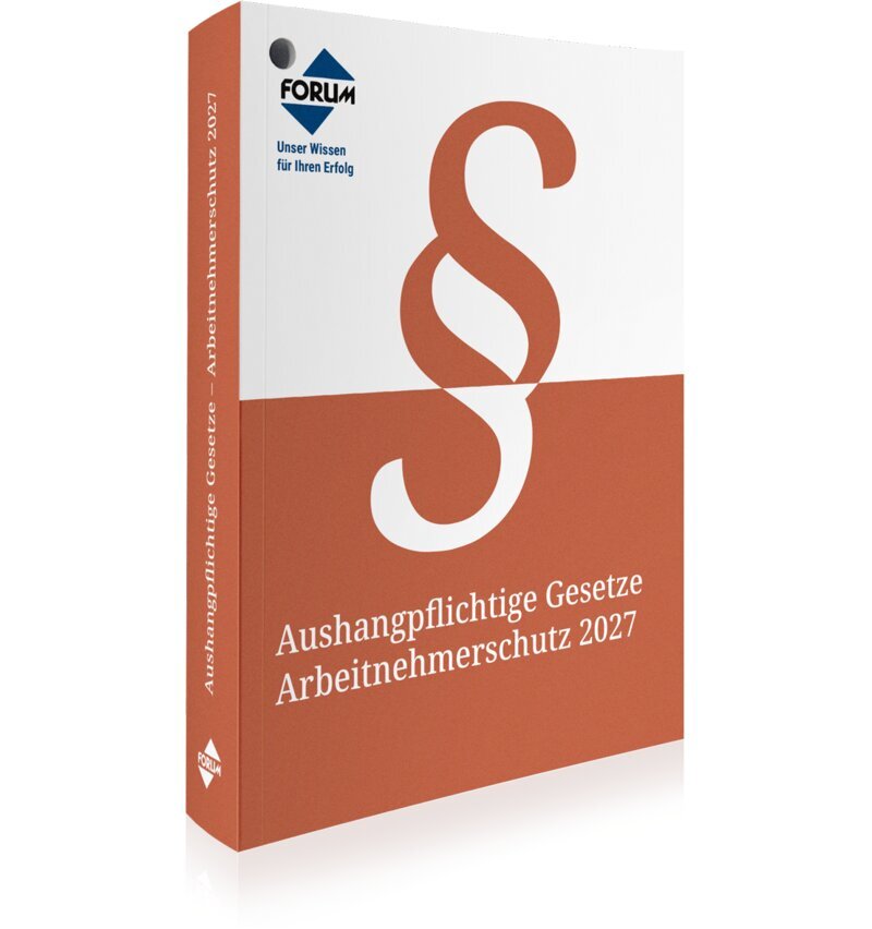 Aushangpflichtige Gesetze - Arbeitnehmerschutz 2027 - Buch