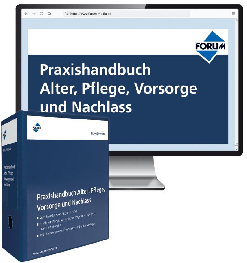 Praxishandbuch Alter, Pflege, Vorsorge und Nachlass - Handbuch
