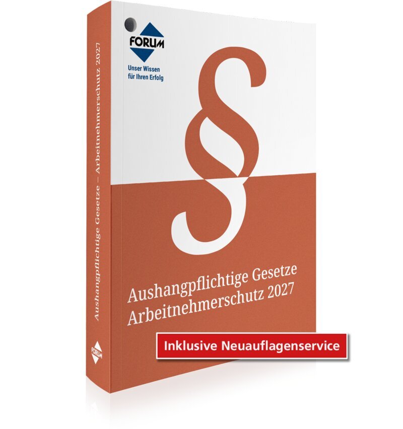 Aushangpflichtige Gesetze - Arbeitnehmerschutz 2027 - Buch