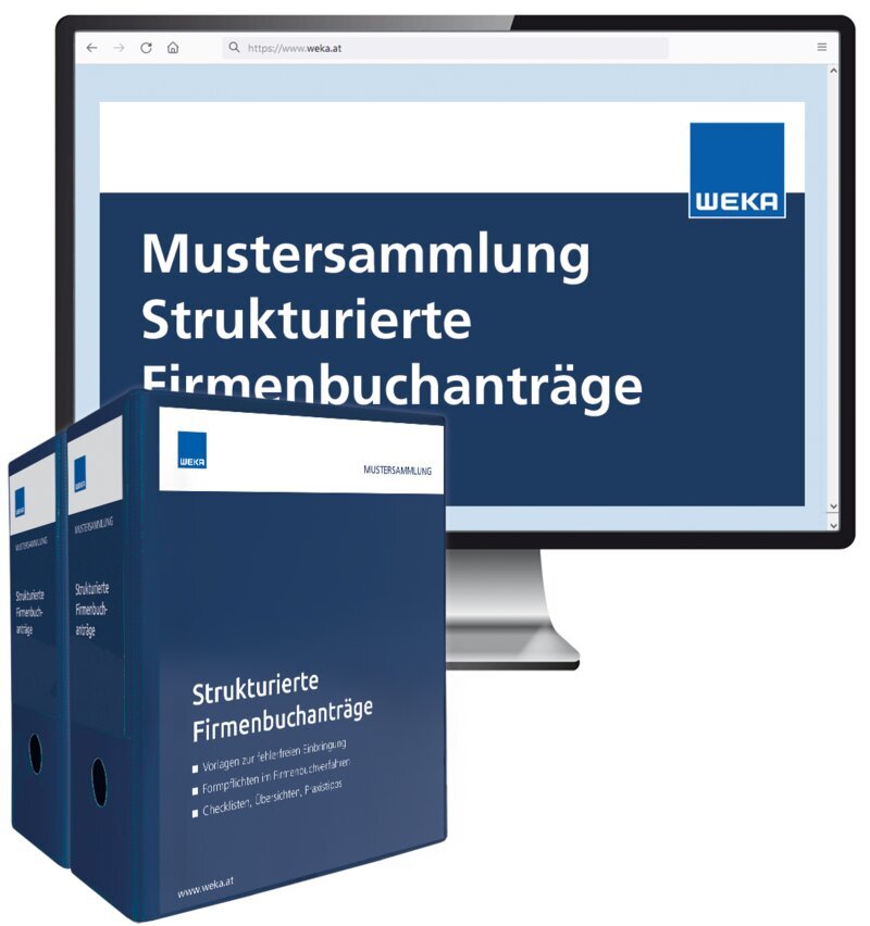 Mustersammlung Strukturierte Firmenbuchanträge - Handbuch + OnlineBuch Mustersammlung Strukturierte Firmenbuchanträge - Handbuch + OnlineBuch