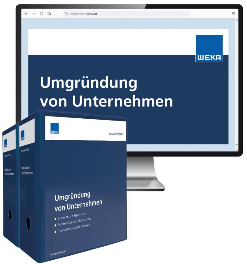 Umgründung von Unternehmen - Handbuch + OnlineBuch Umgründung von Unternehmen - Handbuch + OnlineBuch
