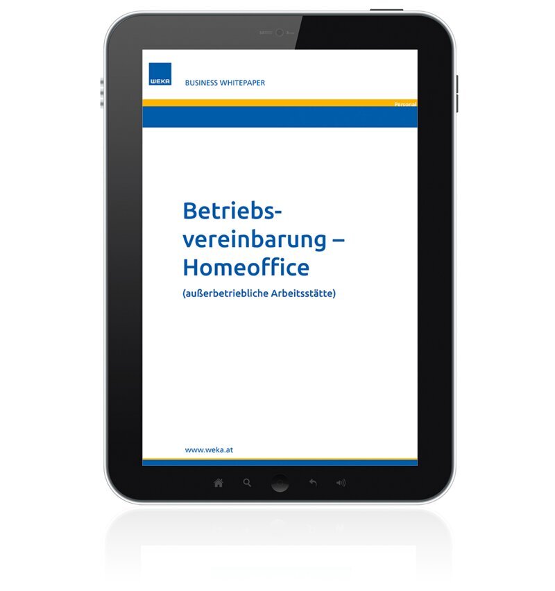 Betriebsvereinbarung - Homeoffice - Business Whitepaper Betriebsvereinbarung - Homeoffice - Business Whitepaper