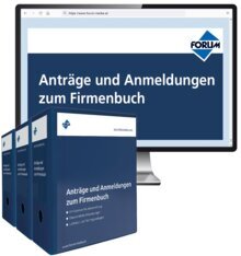 Anträge und Anmeldungen zum Firmenbuch - Handbuch + OnlineBuch