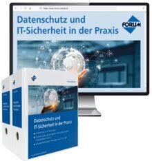 Datenschutz und IT-Sicherheit in der Praxis