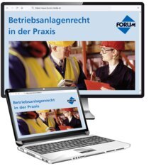 Betriebsanlagenrecht in der Praxis