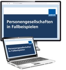 Personengesellschaften in Fallbeispielen