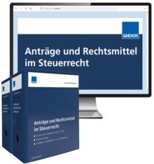 Anträge und Rechtsmittel im Steuerrecht