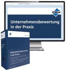 Unternehmensbewertung in der Praxis - Handbuch